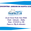 VI Encontro de Amigos de Santa Luz – Saiba mais