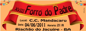 Participe do 18º Forró do Padre 2011