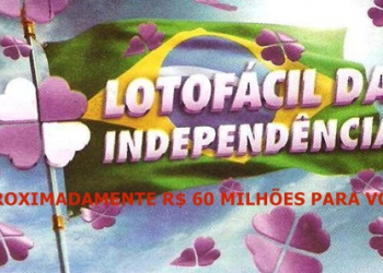 Prêmio da Loto Fácil da Independência deve passar de R$ 70 milhões