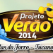 Projeto Verão 2014 estreia neste sábado em Caldas do Jorro