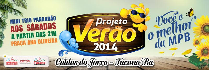 Projeto Verão 2014 estreia neste sábado em Caldas do Jorro