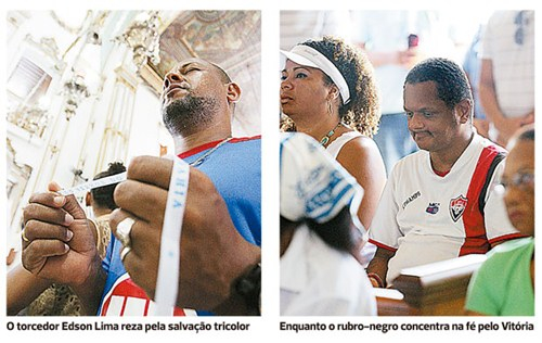 Torcedores de Bahia e Vitória recorrem à fé na luta contra o rebaixamento
