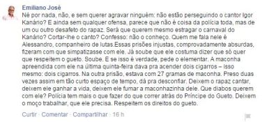 Emiliano José usa rede social para defende Igor Kannário: ‘deixem o cantor fumar a maconhazinha dele’