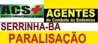 Agentes de saúde do município de Serrinha-Ba paralisam atividades na próxima quarta-feira (25)