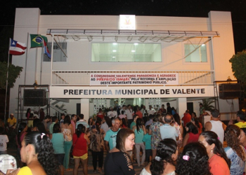 Prefeitura de Valente é reinaugurada depois de reformada e ampliada