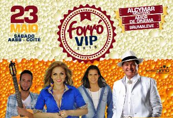 Forró VIP em Coité, terá Brumaleve, Amor de Cinema e Alcymar Monteiro