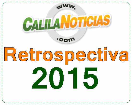Calila Noticias: Retrospectiva 2015; veja os fatos mais marcantes do ano