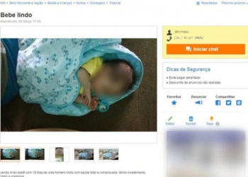 Polícia investiga anúncio que oferece recém-nascido: ‘ótimo investimento’