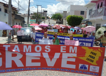 Capela do Alto Alegre: servidores públicos municipais entram em greve por tempo indeterminado