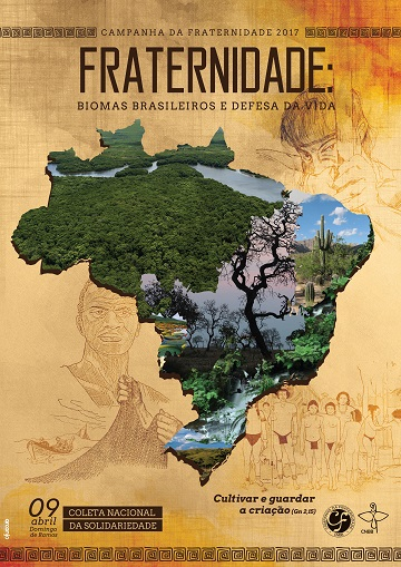 Campanha da Fraternidade 2017 traz realidade dos biomas brasileiros