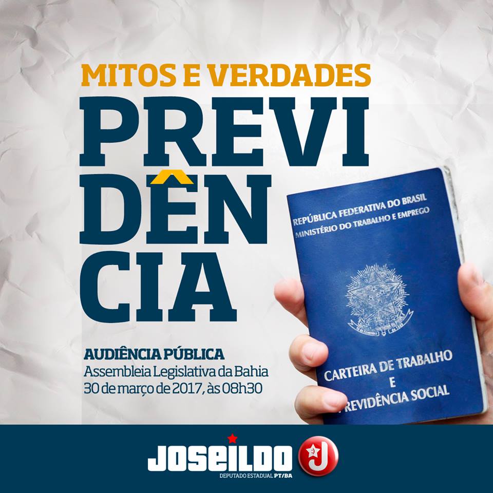 Proposta por Joseildo Ramos, acontece nesta quinta-feira, audiência pública na AL para discutir Reforma da Previdência