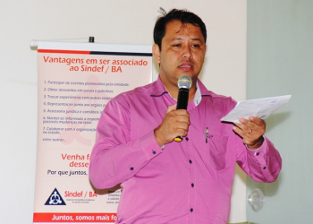 Presidente do SINDEF-BA Carlos Brandão, faz o balanço do segundo Workshop realizado em Feira de Santana