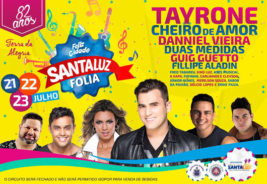 Santaluz Folia terá Tayrone, Cheiro de Amor, Danniel Vieira, Duas Medidas, Guig Guetto e Fillipe Aladin