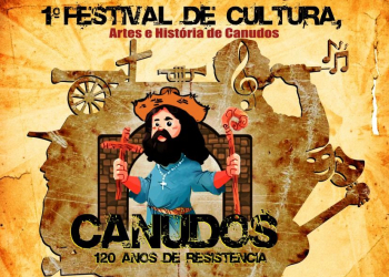 Em comemoração aos 120 anos do fim da guerra, 1º Festival de Cultura, Artes e História será realizado em Canudos