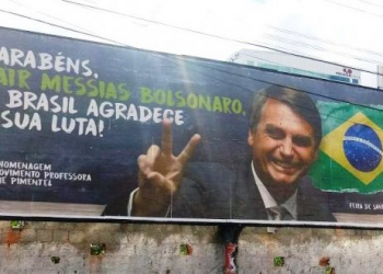 Assim como em Coité, Justiça Eleitoral manda retirar outdoor de Bolsonaro em Feira de Santana