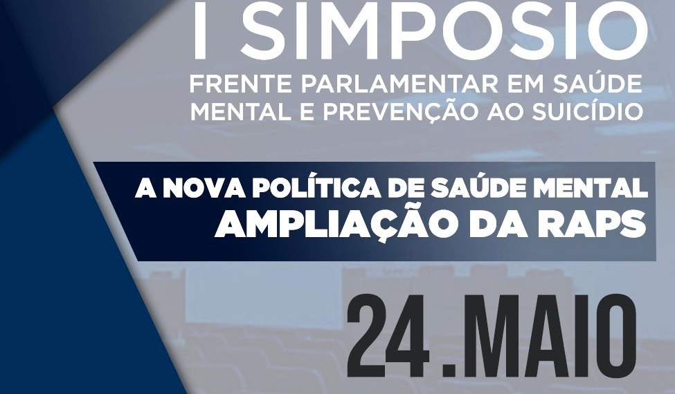 Será realizado em Salvador o I Simpósio da Frente Parlamentar em Saúde Mental e Prevenção ao Suicídio