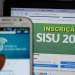 Prazo para a inscrição no Sisu termina amanhã