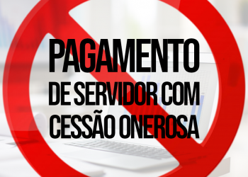 Recursos da cessão onerosa não podem ser destinados a pagamento de servidor
