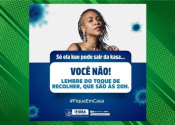 Prefeitura de Itiúba se inspira no BBB para alertar a população ficar em casa