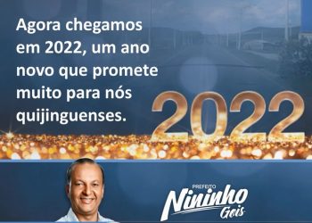 Quijingue – Mensagem para o novo ano do prefeito Nininho Gois
