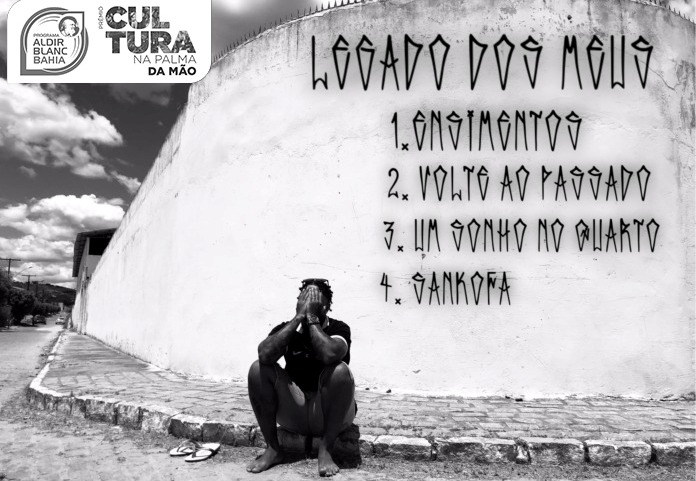 “Legado dos Meus”: EP de hip-hop visibiliza vivências periféricas, sertanejas e contemporâneas da cidade de Serrinha