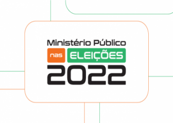 MP da Bahia adere à campanha nacional “Ministério Público nas Eleições 2022”