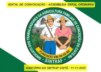 SINTRAF- Coité: Edital de Convocação – Assembleia Geral Ordinária