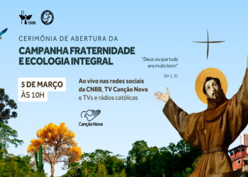 CNBB lança Campanha da Fraternidade 2025 sobre a ecologia integral na Quarta-Feira, 5